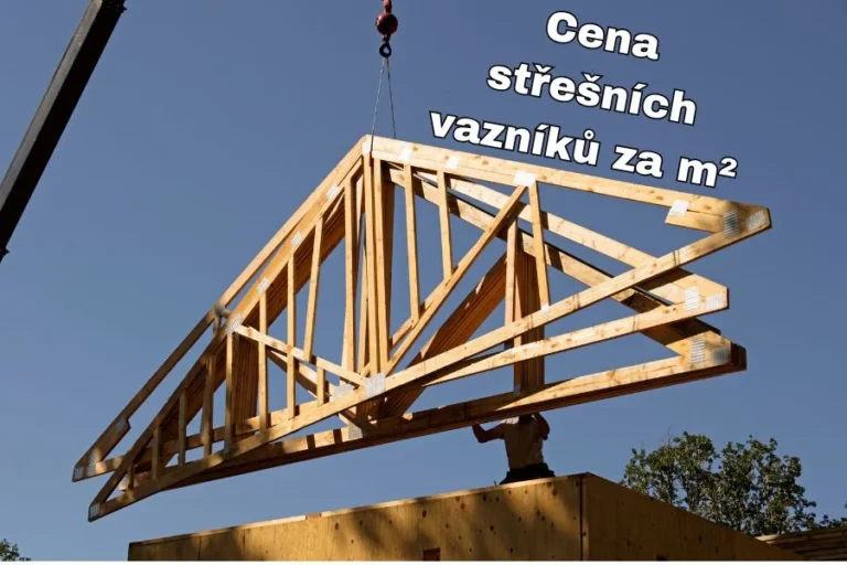 Střešní vazníky cena za m2